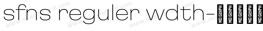 sfns reguler wdth字体转换